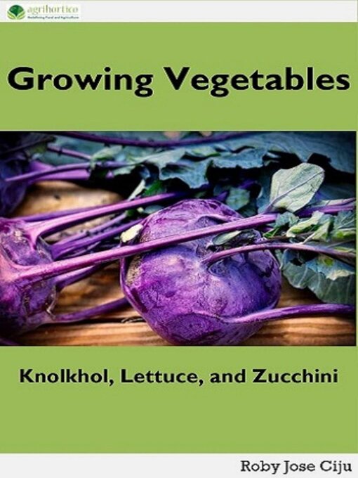 Title details for Growing Vegetables by Roby Jose Ciju - Available